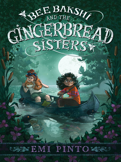 Title details for Bee Bakshi and the Gingerbread Sisters by Emi Pinto - Available